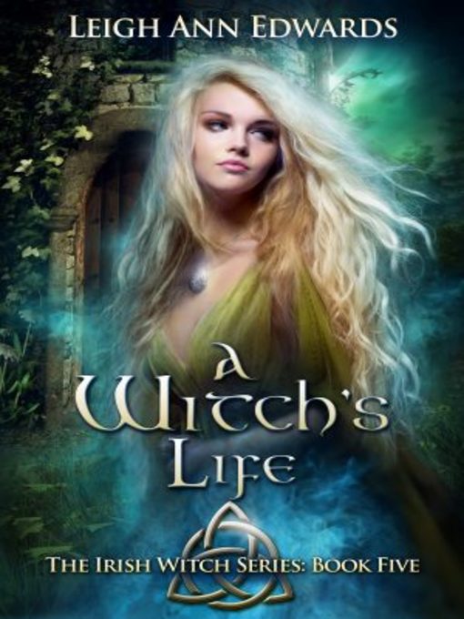 Title details for A Witch's Life by Leigh Ann Edwards - Available